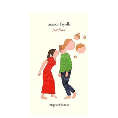 【现货】【Marion Fayolle】诗集 Postillons 法文原版进口 善本图书