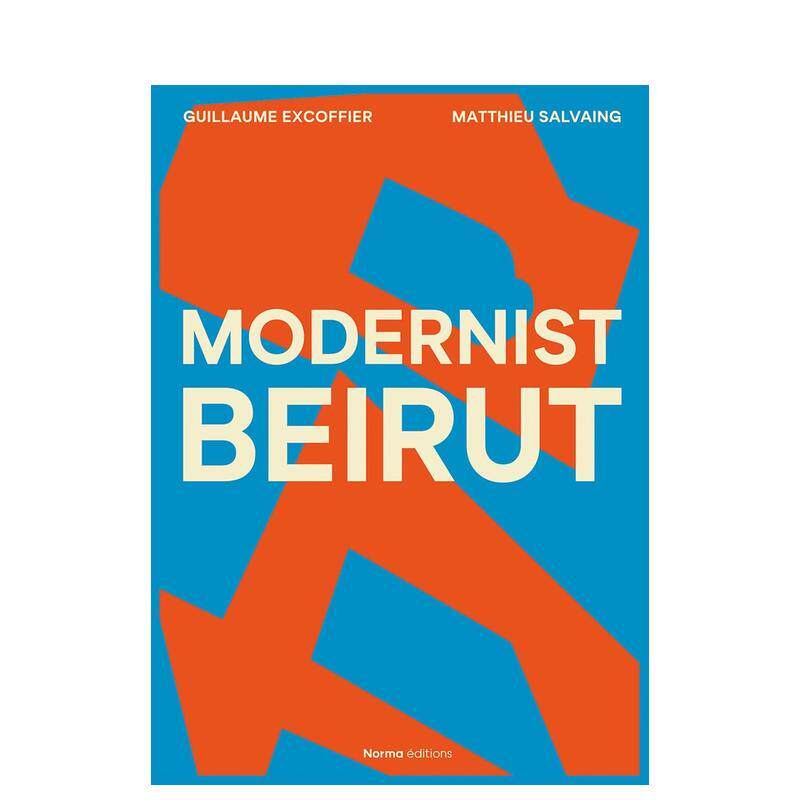 【预售】现代主义贝鲁特 Modernist Beirut 原版英文设计
