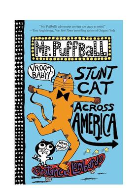 【现货】普夫先生:穿越美国的特技猫 (停用）Mr. Puffball: Stunt Cat Across America 原版英文儿童分阶阅读