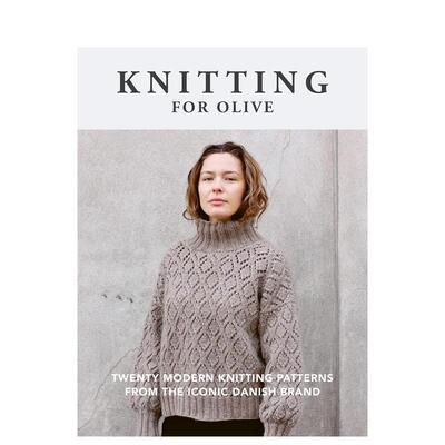 【现货】英文原版 Knitting for Olive 丹麦品牌Knitting for Olive  英文进口原版书籍 善本图书