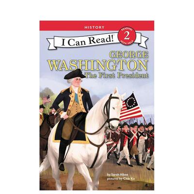 【现货】乔治·华盛顿:苐一任总统 George Washington: The First President 原版英文儿童分阶阅读