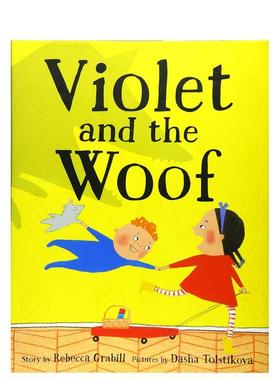 【现货】紫罗兰和纬线 Violet and the Woof 原版英文儿童绘本
