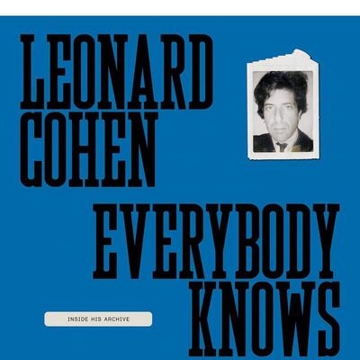 【预售】莱昂纳德·科恩：每个人都知道 Leonard Cohen: Everybody Knows 原版英文艺术画册画集