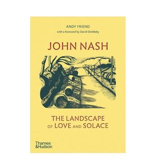 风景 英文艺术画册画集 原版 现货 约翰·纳什：爱与慰藉 Love Nash John Solace The and Landscape