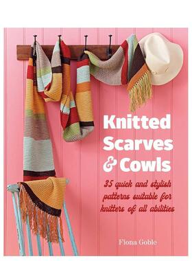 【现货】编织围巾和斗篷：35 种适合各种能力的编织者的快速时尚图案 Knitted Scarves and Cowls 原版英文服装设计 善本图书