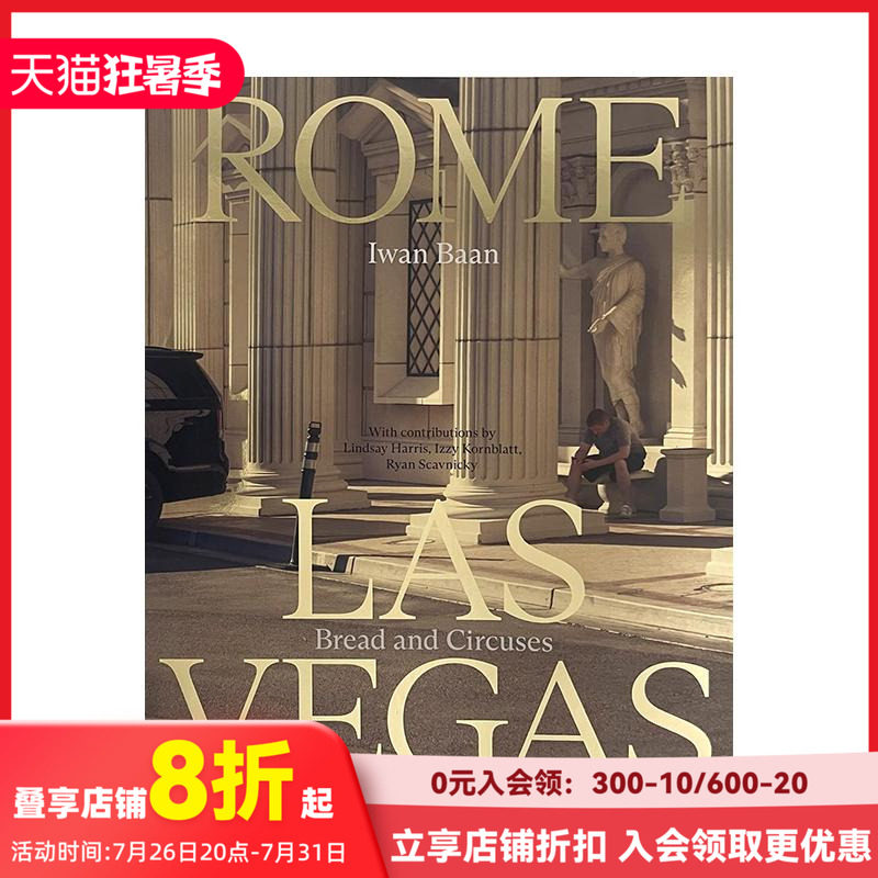 【现货】伊万·班：罗马—拉斯维加斯 Iwan Baan: Rome - Las Vegas: Bread and Circuses 原版英文摄影作品集人文景观 善本图书