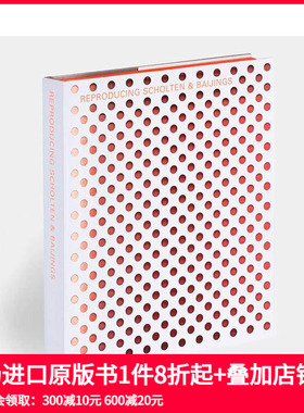 【预售】复制：荷兰设计团体Scholten & Baijings Reproducing Scholten & Baijings 原版英文设计