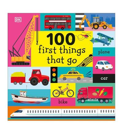 【预售】100种交通工具 100 First Things That Go 原版英文儿童绘本 善本图书