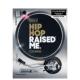 预售 原版 嘻哈伴我成长 Hop Hip Raised 英文音乐
