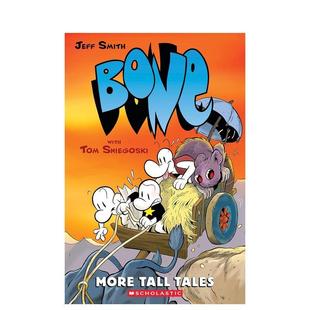 【预售】更多传奇故事:图画小说 More Tall Tales: A Graphic Novel (BONE Companion) 原版英文儿童漫画
