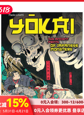【预售】妖怪：日本古代妖怪版画 Yokai: The Ancient Prints of Japanese Monsters 进口原版英文艺术画册画集 善本图书