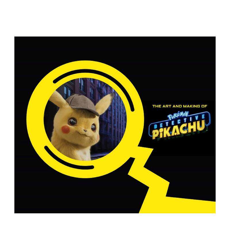 【预售】名侦探皮卡丘 艺术设定与制作 Art And Making Of Pokémon Detective Pikachu 原版英文艺术插画原画设定集 善本图书