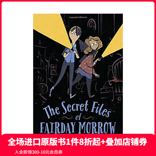 英文原版 現貨 Files 秘密文件 Fairday Secret 10歲以上 善本童書 進口圖書 兒童英語章節橋梁故事小說