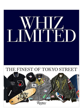 【现货】Whiz Limited日本潮流品牌官方纪念画册 里原宿下野宏明时尚服装设计街头潮牌 英文原版进口 善本图书