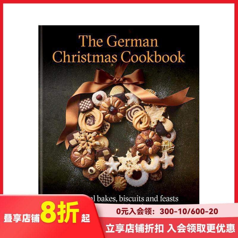 【预售】德式圣诞厨典：节庆传统蛋糕、饼干、面包及其他 The German Christmas Cookbook  ，，原版英文餐饮生活美食 善本图书
