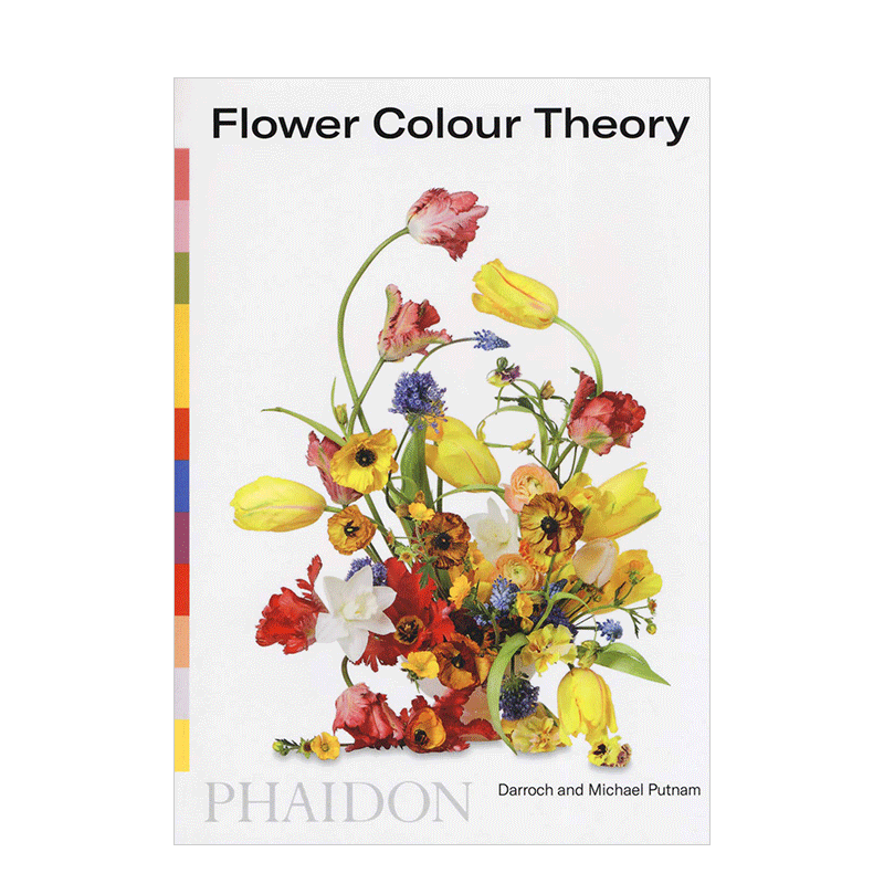 【预售】花的色彩理论Flower Colour Theory 花艺设计师Putnam & Putnam 英文原版进口插花配色设计色彩搭配指南宝典 善本图书