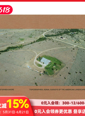 【现货】斯蒂芬·肖尔摄影集 地形学：美国景观航测 Stephen Shore Topographies 史蒂芬·肖尔 英文原版进口艺术作品集 善本图书