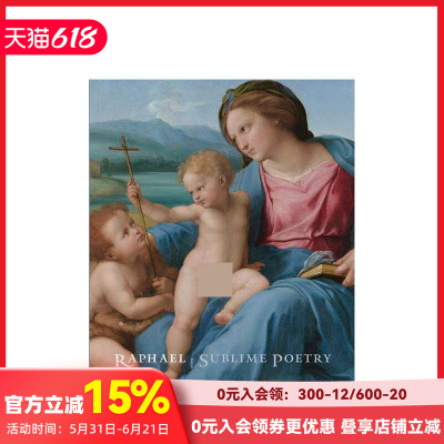 【预售】(预计4月出版)拉斐尔：诗意的崇高 Raphael: Sublime Poetry 原版英文艺术画册画集 纽约大都会艺术博物馆 善本图书