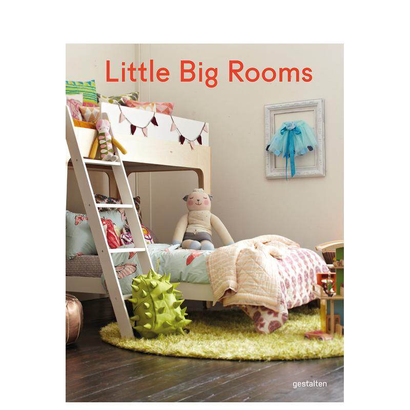 【现货】小房子大空间:新托儿所与玩乐场 Little Big Rooms: New Nurseries and Rooms to Play in 英文室内设计装饰