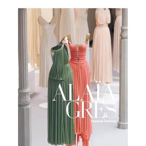 Alaia / Gr&egrave;s：超越