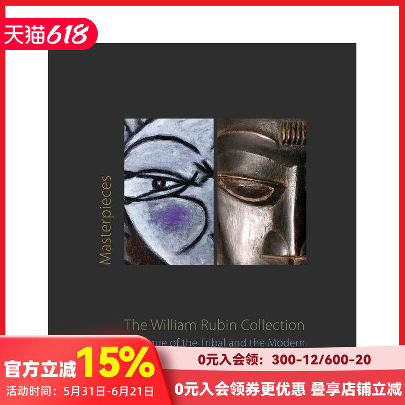 【预售】MoMA传奇策展人威廉·鲁宾：私人收藏 Masterpieces From The William Rubin Collection 原版英文艺术画册画集 善本图书