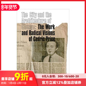 City 城市与变革中 the 建筑：塞德里克·普莱斯 and 预售 Change The 善本图书 作品与激进视野 原版 Architecture