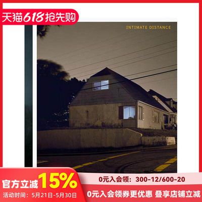 【现货】托德·希多：亲密距离（増订版） Todd Hido: Intimate Distance 25年摄影作品编年集 原版英文摄影作品集