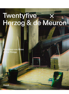 【现货】赫尔佐格和德梅隆：25个重要项目 Twentyfive x Herzog & de Meuron 进口原版英文建筑设计作品集艺术 善本图书