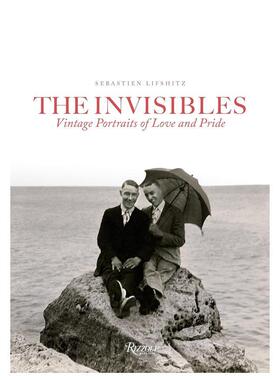 【现货】 The Invisibles: Vintage Portraits of Love and Pride，爱与骄傲的古代肖像 Sebastien Lifshitz 摄影-肖像