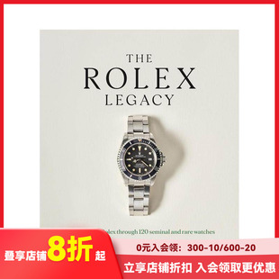 【现货】劳力士传奇：120枚甄选时计 The Rolex Legacy 原版英文珠宝首饰 蚝式 日志 潜航者 迪通拿