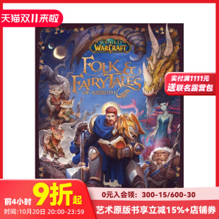 艾泽拉斯人物故事 英文艺术插画原画设定集 原版 预售 魔兽世界 Fairy World Azeroth Warcraft Tales Folk