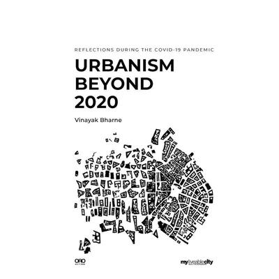 【预售】2020后都市主义 Urbanism Beyond 2020 原版英文建筑设计 善本图书