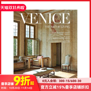 【预售】威尼斯：生活的艺术 Venice: The Art of Living 原版英文室内设计装饰