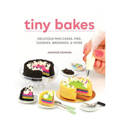 【预售】迷你糕点制作 Tiny Bakes: Delicious Mini Cakes， Pies， Cookies， Brownies， and More 原版英文生活美食
