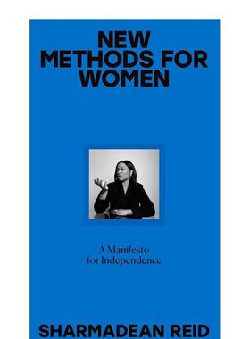 【预售】女性新方法，宣言 New Methods for Women， A Manifesto 原版英文心灵励志 善本图书
