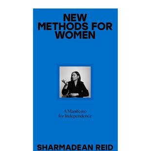 【预售】女性新方法，宣言 New Methods for Women， A Manifesto 原版英文心灵励志 善本图书