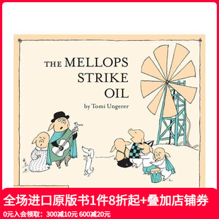 The Mellops Strike 原版 采油记 Oil 英文儿童绘本 预售