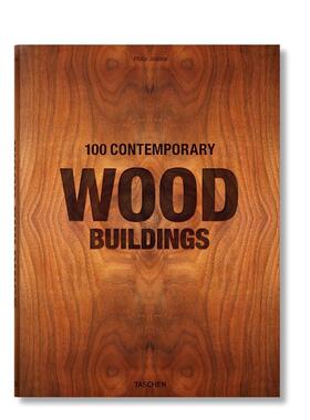 【现货】100座现代木结构建筑 精装加大版 100 Contemporary Wood Buildings 英文原版建筑设计案例画册 善本图书 TASCHEN