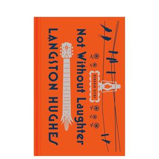 【预售】【企鹅人生】不是没有笑的 兰斯顿·休斯 【Penguin Vitae】Not Without Laughter 原版英文文学小说