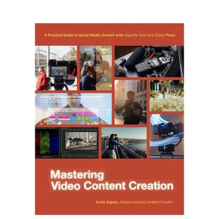 Creation 英文数字媒体设计 打造爆款 Mastering Video 攻略 精通视频内容创作：从拍摄到剪辑 内容 原版 Content 预售