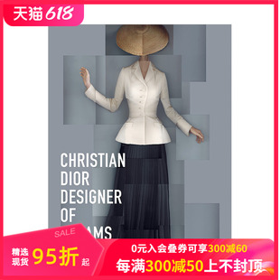 预售 2021年展览画册 Dreams展览画册 品牌历任创意总监 Christian 作品 Designer Dior 迪奥：梦之设计师