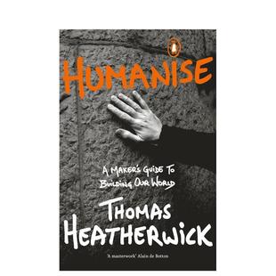 【现货】【Thomas Heatherwick】人性化建筑 人本主义 Humanise 原版英文建筑设计