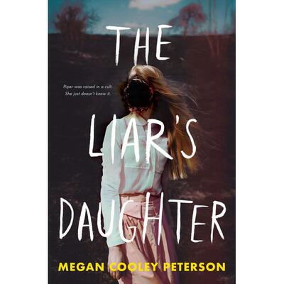 【现货】 Liar’s Daughter, The，骗子的女儿 英文原版图书籍进口正版 Peterson, Megan Cooley 青少年读物