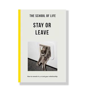 感情 Stay 原版 留下还是离开：如何维系或结束你 Leave 英文生活综合 预售