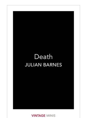 【现货】【Vintage Minis迷你人类学】Death，死亡 Julian Barnes朱利安巴恩斯作品节选 英文原版小说