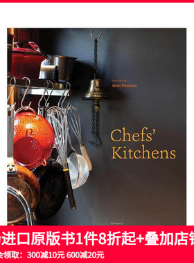 【预售】厨师的厨房 Chefs' Kitchens 原版英文建筑设计