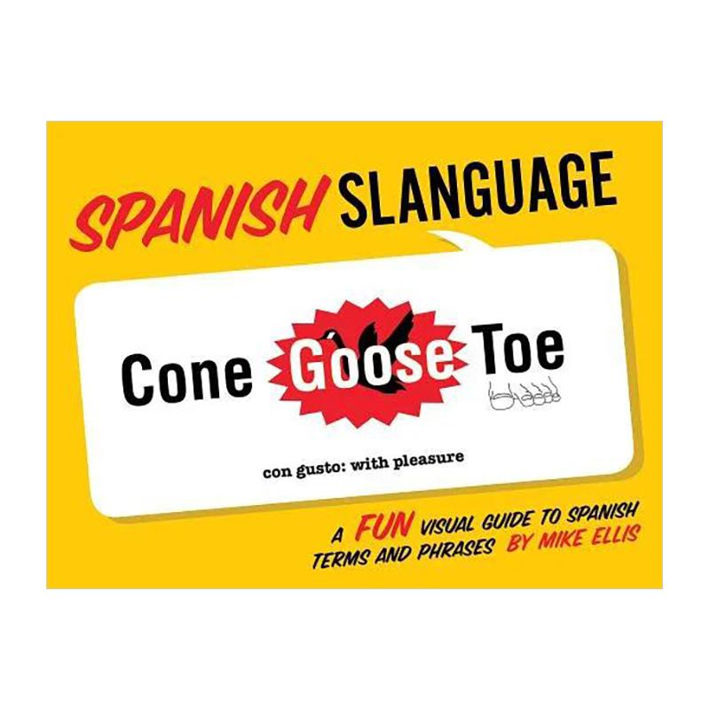 西班牙俚语:一本有趣的西班牙语