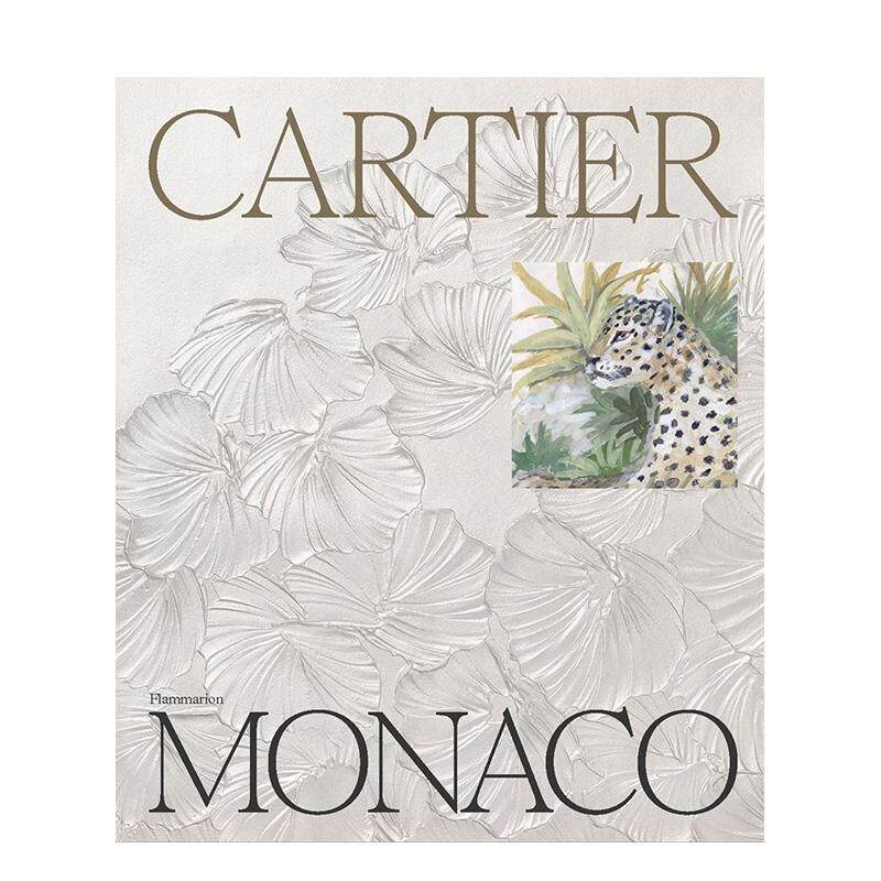 【预售】卡地亚与摩纳哥 Cartier - Monaco 原版英文珠宝首饰 经典珠宝 瑰丽杰作 蔚蓝海岸