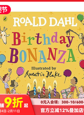 【预售】罗尔德·达尔：生日富矿 Roald Dahl: Birthday Bonanza 原版英文儿童绘本 善本图书