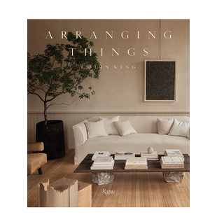 【现货】小物品,大企划：知名品牌御用室内造型师 Colin King Arranging Things 进口原版英文设计艺术 善本图书